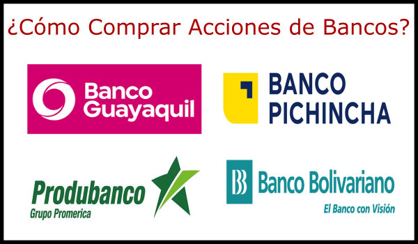 ¿Cómo comprar acciones de Bancos en Ecuador?