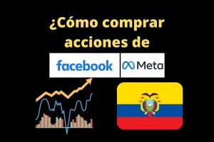 como comprar acciones de Facebook en ecuador